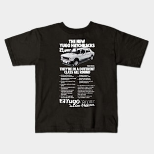 YUGO HATCHBACK - advert Kids T-Shirt